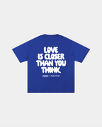 Closer Than You Think Blue Loose Fit Tee – Mirrors®