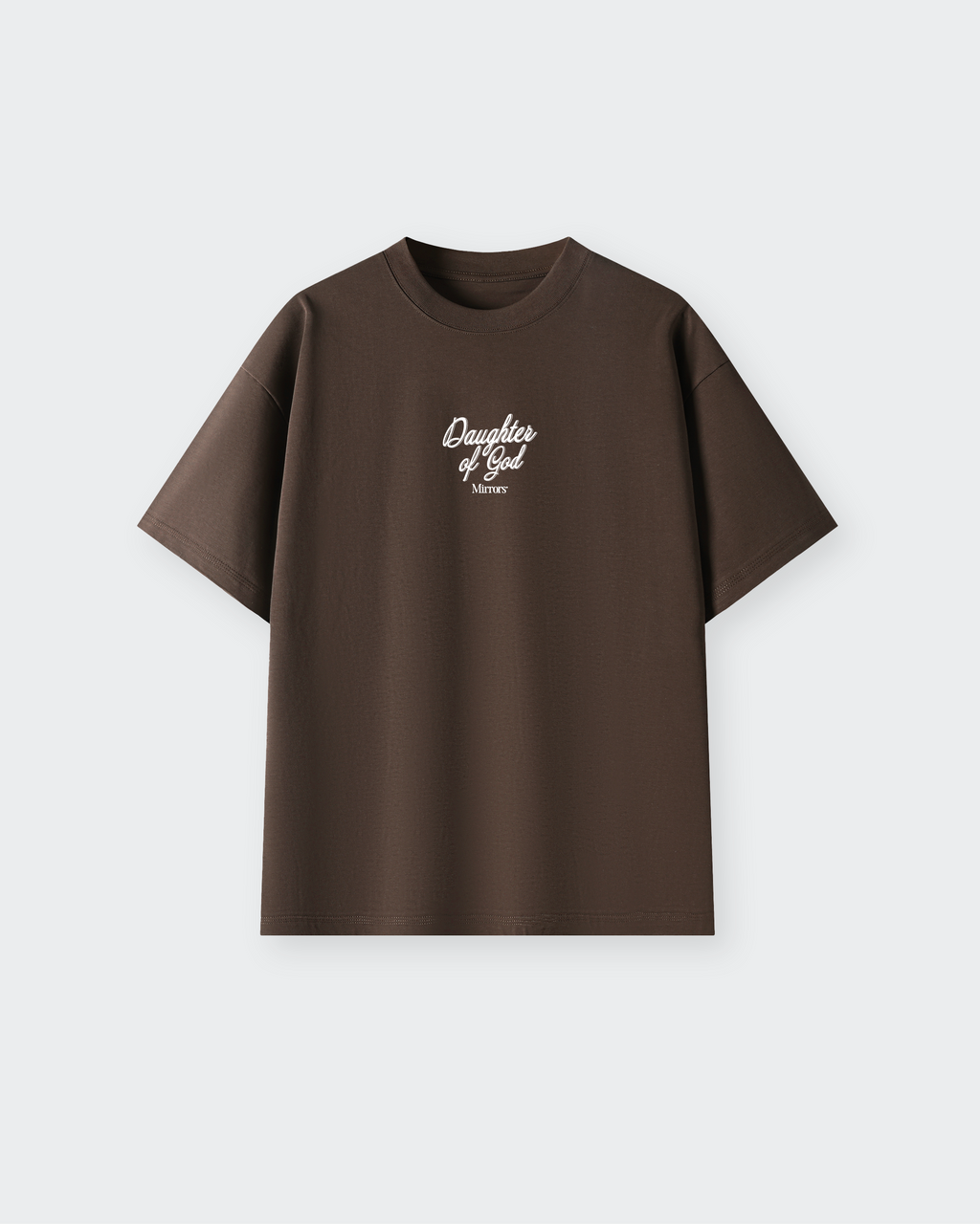 Daughter of God Brown Oversized Tee – Mirrors®