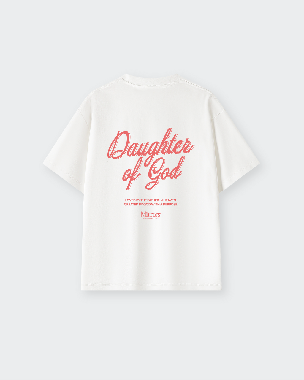 Daughter of God White Oversized Tee – Mirrors®