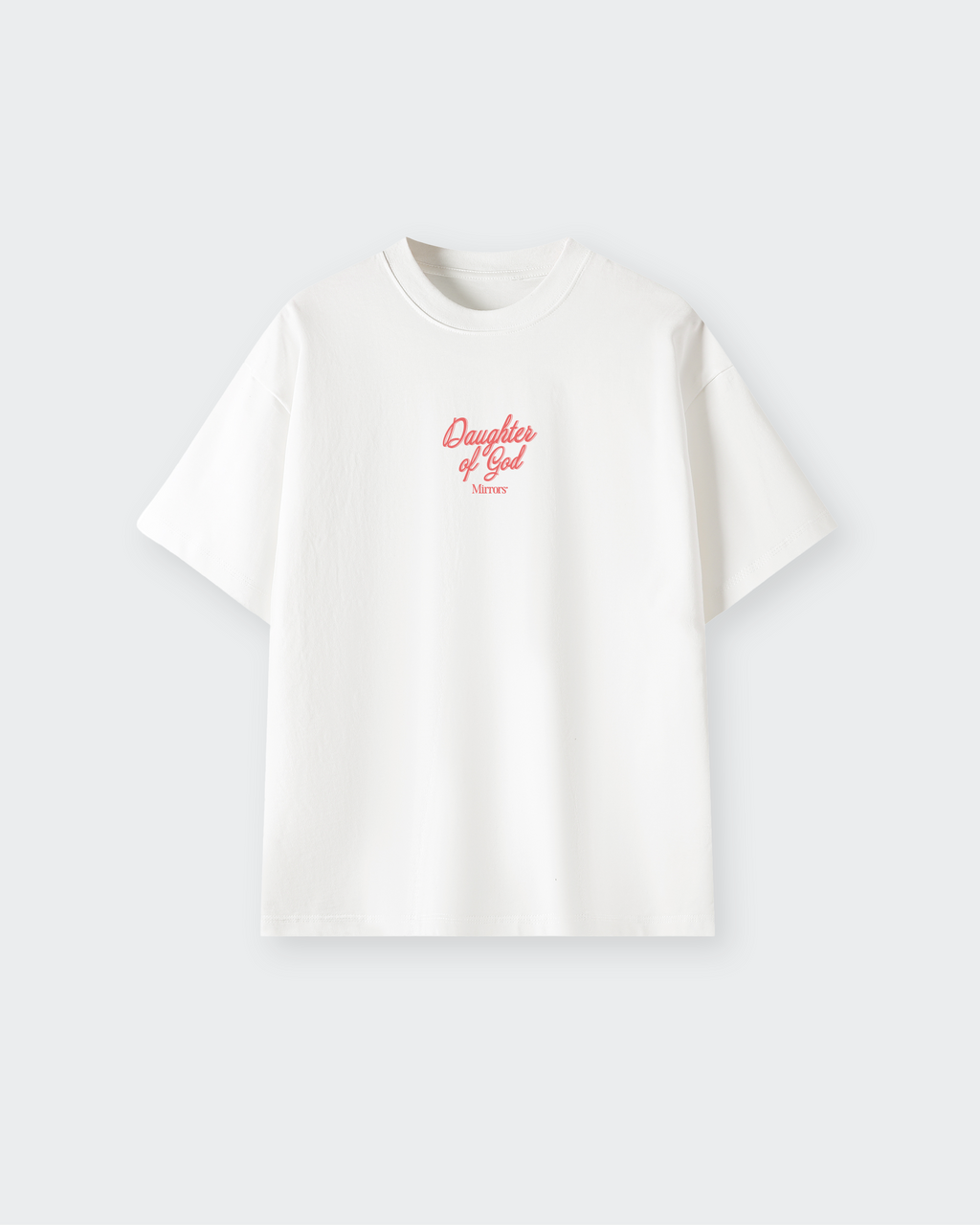 Daughter of God White Oversized Tee – Mirrors®