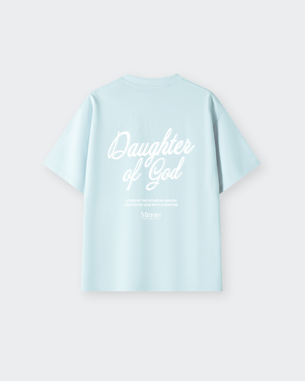 Daughter of God Sky Blue Oversized Tee – Mirrors®