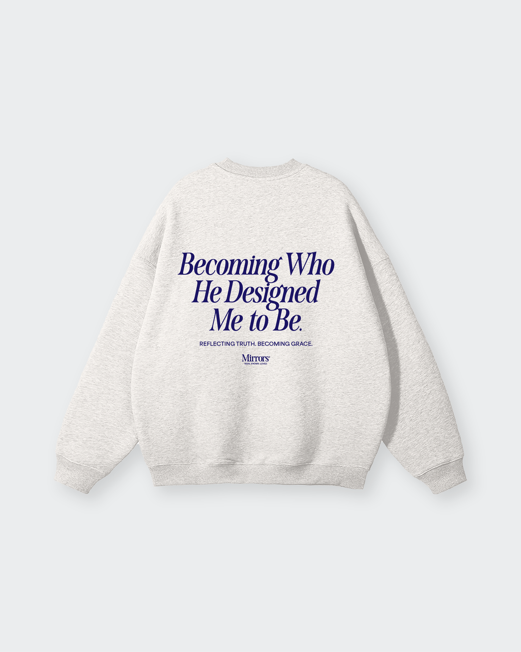 Becoming Gray Fleeced Sweatshirt – Mirrors®