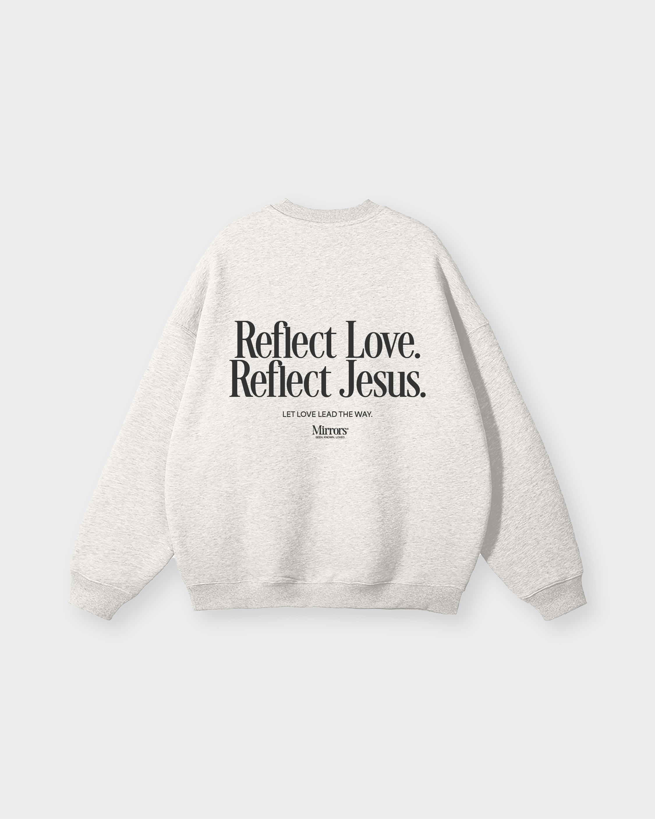 Reflect Jesus Gray Fleeced Sweatshirt  – Mirrors®