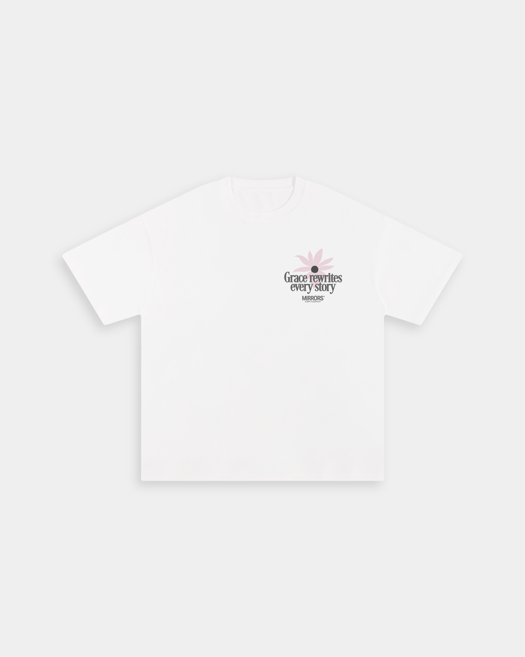 Grace Rewrites White Loose Fit Tee – Mirrors®